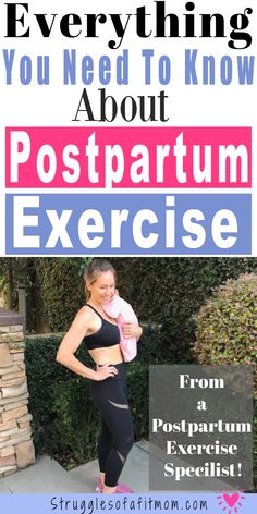 a woman in black sports bra top and leggings with the words everything you need to know about postparum exercise