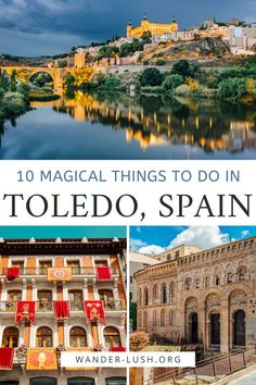 the top things to do in toledo, spain