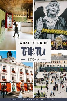 what to do in tartu, italy with pictures of people walking and sitting around