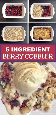 the steps to make an ice cream dessert with berries and crumbled toppings