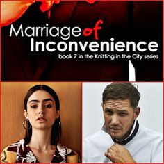 the cover of marriage of inconveniencee book 2 in the knitting in the city series