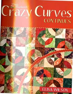 the book cover for crazy curves continues, with an image of colorful circles on it