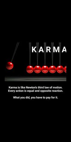 a poster with the words karma on it and four red balls in front of them