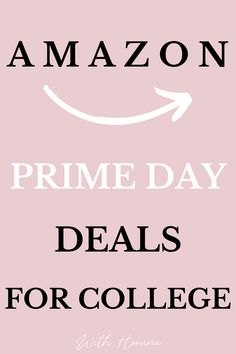 an amazon prime day deal for college