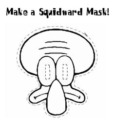 an image of a cartoon character with the words make a squidward mask on it