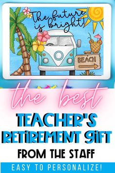 the best teacher's retirement gift from the staff easy to personalize and printable