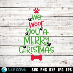 we woof you a merry christmas tree with dog paws svg cut file