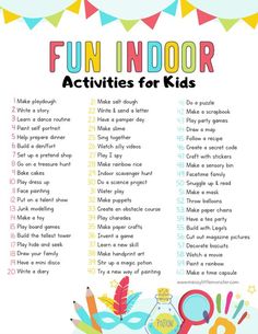 the fun indoor activities for kids to do in their home or school year, with text overlay that reads fun indoor activities for kids