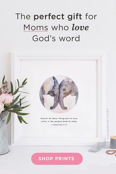 the perfect gift for moms who love god's word is on display next to a vase with flowers