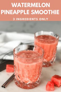 watermelon pineapple smoothie with text overlay