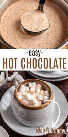 hot chocolate in a mug with marshmallows on top and the words easy hot chocolate above it