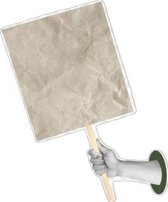 a hand holding a paper sign with a wooden stick in it's left hand