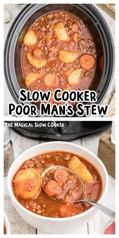 slow cooker poor man's stew is the best way to make this delicious and hearty meal