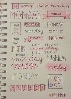 an open notebook with writing on it and the words monday written in cursive