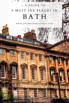 the ultimate travel bucket list for bath in england, with text overlaying it