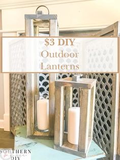 three candles sitting on top of a table with the words $ 3 diy outdoor lanterns