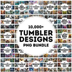 the 10, 000 tumbler designs png bundle is shown in this image