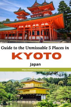 an orange building with the words guide to the unmissable places in kyto japan