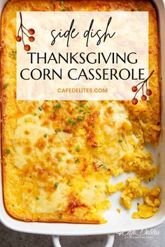 a casserole dish filled with corn and topped with hashbrowns in a white casserole dish