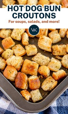 hot dog bun croutons in a baking pan with text overlay