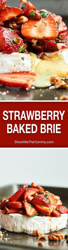 strawberry baked brie on a plate with the title above it