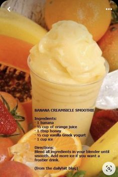 the recipe for banana creamsice smoothie is displayed in front of some fruit