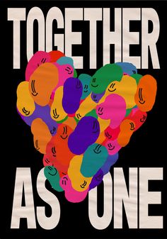 there is a poster that says together as one with many balloons in the shape of hearts