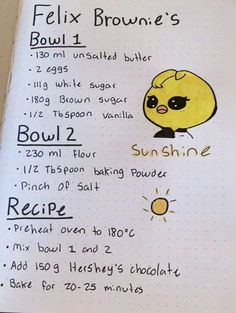 a recipe book with an image of a yellow bird and the words,'felix brownie's '