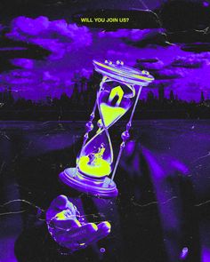 an hourglass with the word will you join? written on it in yellow and purple