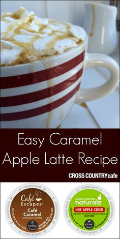 an advertisement for the easy caramel apple latte recipe