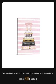 a pink and white striped book cover with the words, canvas prints metal canvass posters