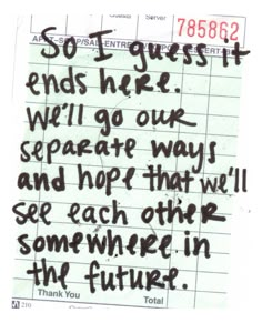 a piece of paper with writing on it that says, so far away ends here will go our separate ways and hope that we'll see each other somewhere in the future