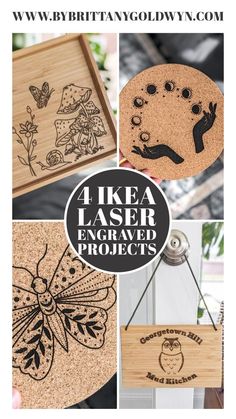 four laser engraved projects with the words 4 ikea laser engraving on them and an image of