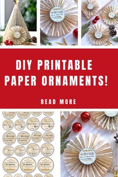 the instructions for how to make paper ornament ornaments with text overlay that reads diy printable paper ornaments read more