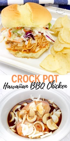 the crock pot hawaiian bbq chicken sandwich is served with chips and coleslaw