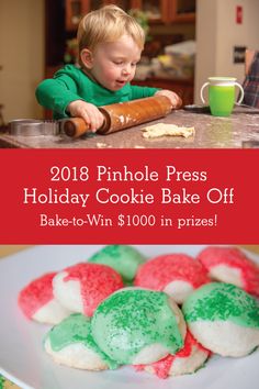 a little boy sitting at a table with cookies on it and the words, 2013 pinhole press holiday cookie bake off make - to win $ 100 in prizes