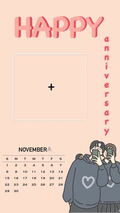 two people are hugging each other in front of a calendar with the words happy anniversary