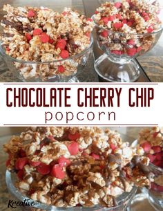 chocolate cherry chip popcorn in glass bowls on a table with the words, chocolate cherry chip popcorn