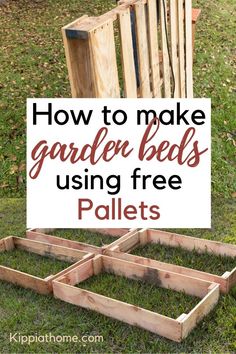 how to make garden beds using free pallets