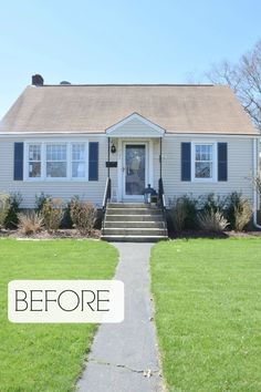 a house that has grass in front of it with the words before and after written