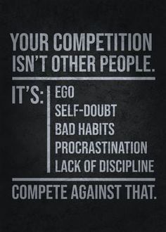 a black and white poster with the words, your competition isn't other people