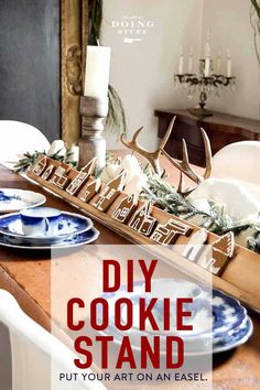 the diy cookie stand is ready to be used as a centerpiece for your holiday table