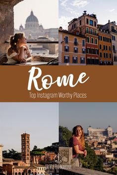 the top instagram worthy places in rome, italy with text overlaying it