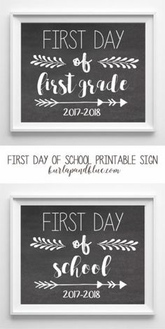 two framed signs with the first day of school and first day of school written on them