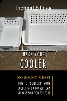 two white baskets sitting next to each other on top of a carpeted floor with the words hack your cooler no soggy mess