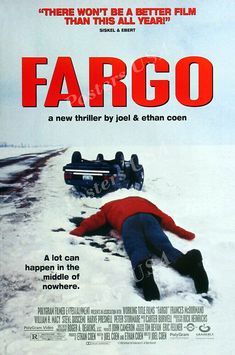 a movie poster for the film fargo with two people laying in the snow next to cars