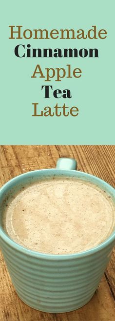 homemade cinnamon apple tea latte in a blue bowl on a wooden table with text overlay