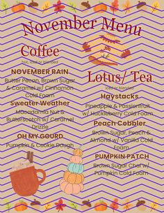 the november menu for coffee is shown in purple, orange and green colors with autumn leaves