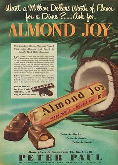 an advertisement for almond joy from the 1950's, featuring coconuts and chocolate