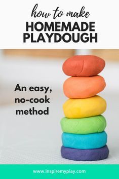 rainbow play dough stacked on top of each other with text overlay how to make homemade playdough